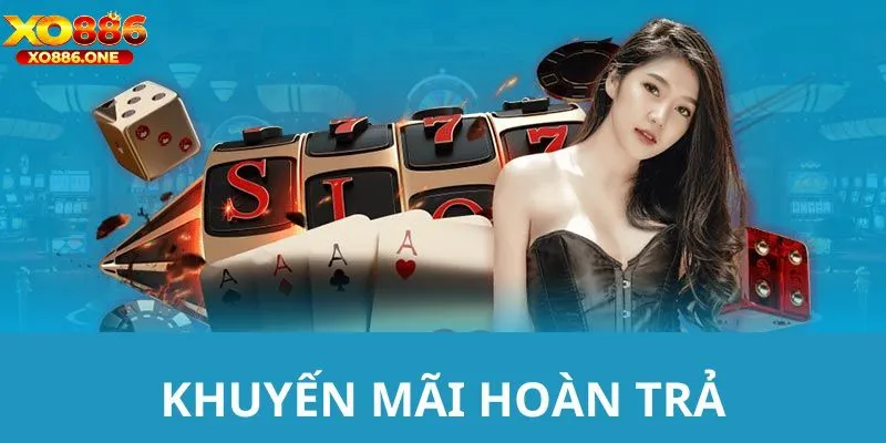 Hoàn trả vô hạn mỗi ngày